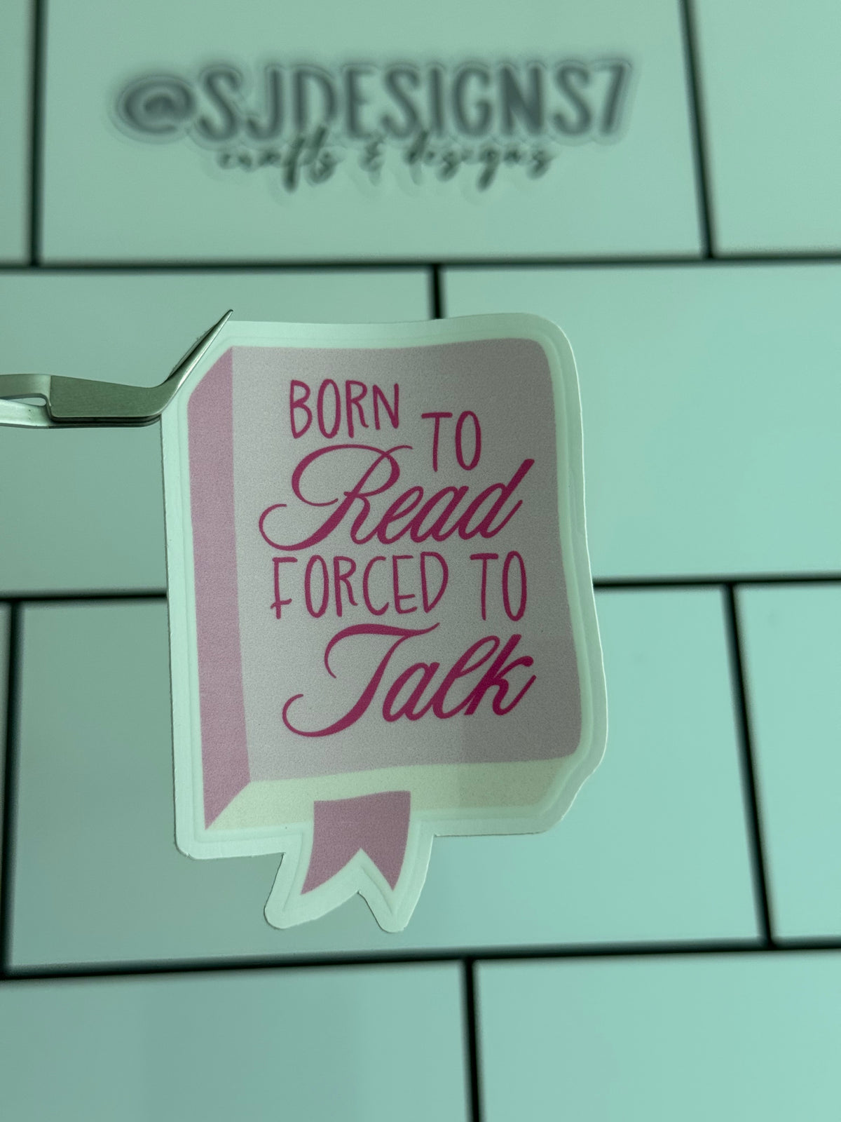 BORN TO READ FORCED TO TALK