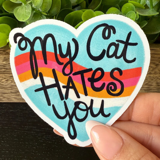 MY CAT HATES YOU