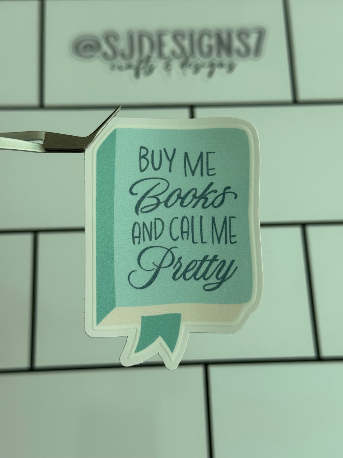 BUY ME BOOKS AND CALL ME PRETTY