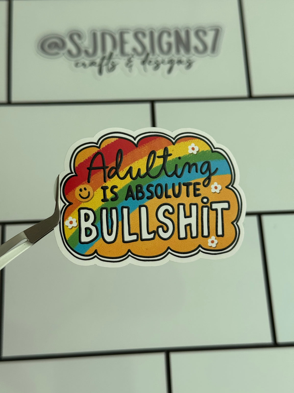 ADULTING IS ABSOLUTE BULLSHIT