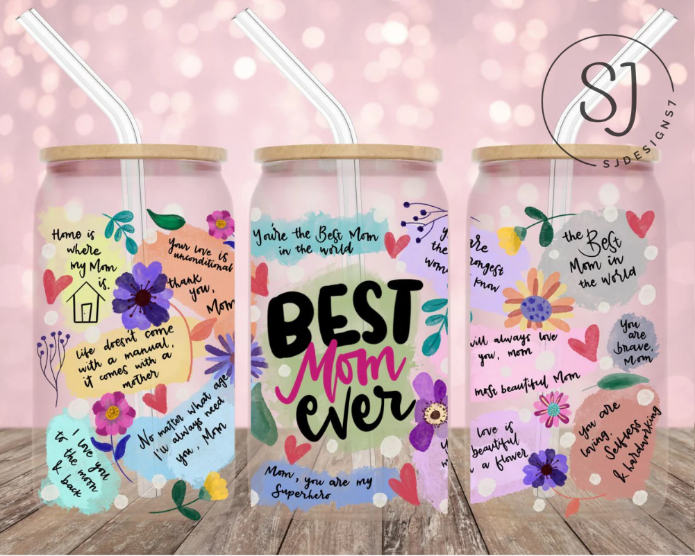Best Mom Ever Acrylic Libbey cup 16 oz.